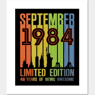 September 1984 Limited Edition 40 Years Of Being Awesome Posters and Art